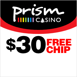 Prism - $30 FREE CHIP