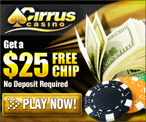 Cirrus - $25 Free Chip